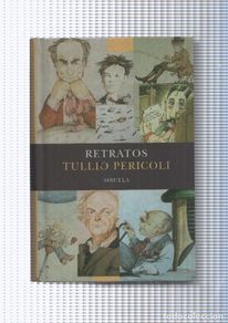 Bücher: Libros del tiempo : Retratos - Tullio Pericoli